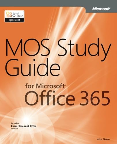 Stock image for MOS Study Guide for Microsoft Office 365 for sale by SecondSale