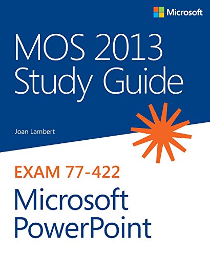 Beispielbild fr MOS 2013 Study Guide for Microsoft PowerPoint (MOS Study Guide) zum Verkauf von Wonder Book