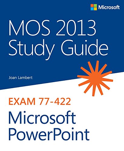 Stock image for MOS 2013 Study Guide for Microsoft PowerPoint (MOS Study Guide) for sale by Wonder Book