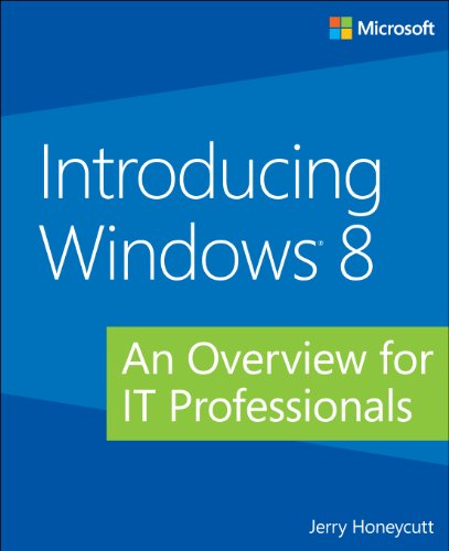 Stock image for Introducing Windows 8: An Overview for IT Professionals for sale by ThriftBooks-Dallas