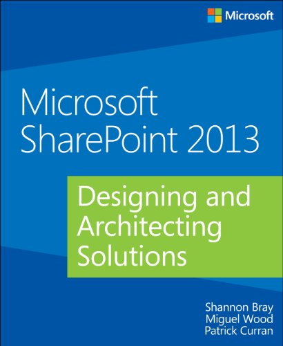 Beispielbild fr Microsoft SharePoint 2013 Designing and Architecting Solutions zum Verkauf von Better World Books