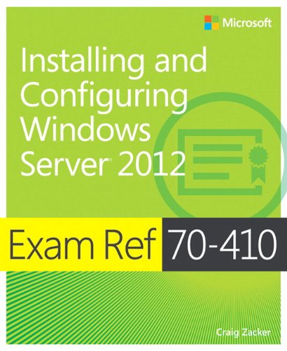 9780735673168: Exam Ref 70-410: Installing and Configuring Windows Server 2012