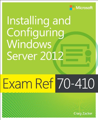 Imagen de archivo de Installing and Configuring Windows Server 2012 : Exam Ref 70-410 a la venta por Better World Books: West