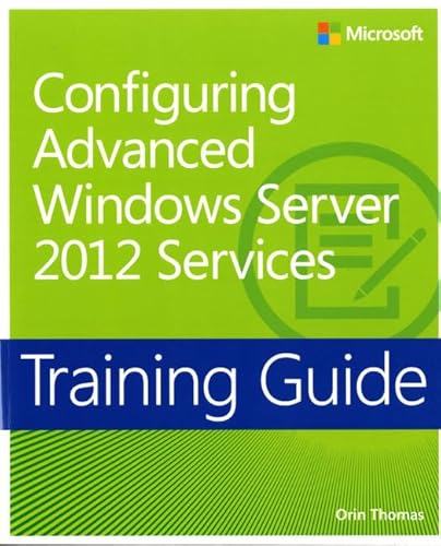 Imagen de archivo de Configuring Advanced Windows Server 2012 Services Training Guide a la venta por ThriftBooks-Dallas