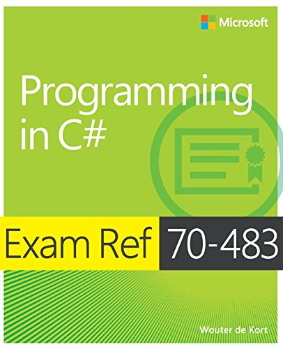 9780735676824: Programming in C#: Exam Ref 70-483