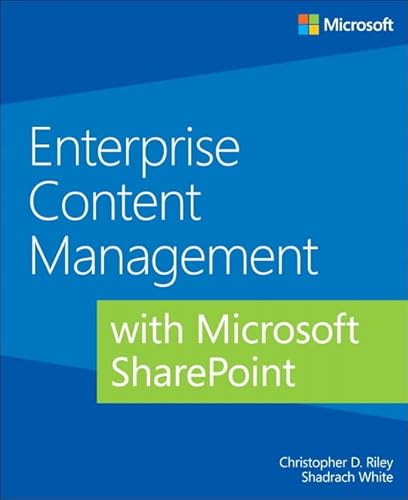 Stock image for Enterprise Content Management with Microsoft SharePoint for sale by SecondSale