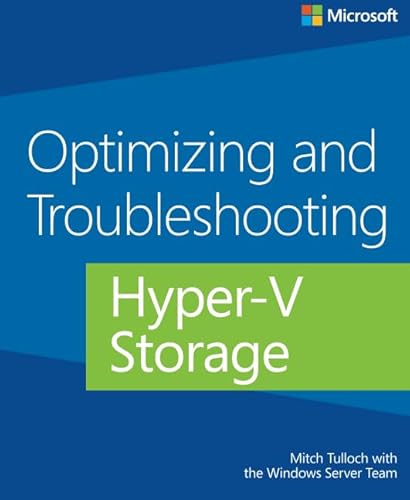 Beispielbild fr Optimizing and Troubleshooting Hyper-V Storage zum Verkauf von Goldstone Books