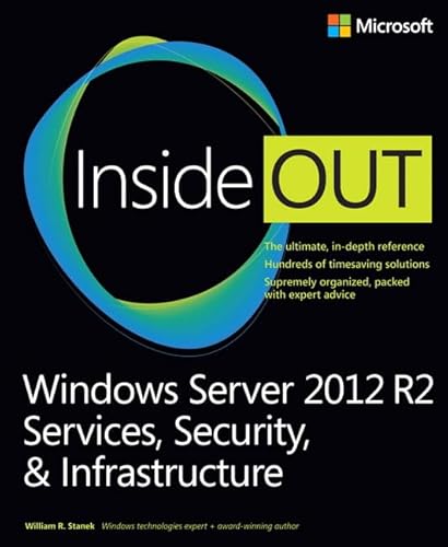 9780735682559: Windows Server 2012 R2 Inside Out: Services, Security, & Infrastructure, Volume 2