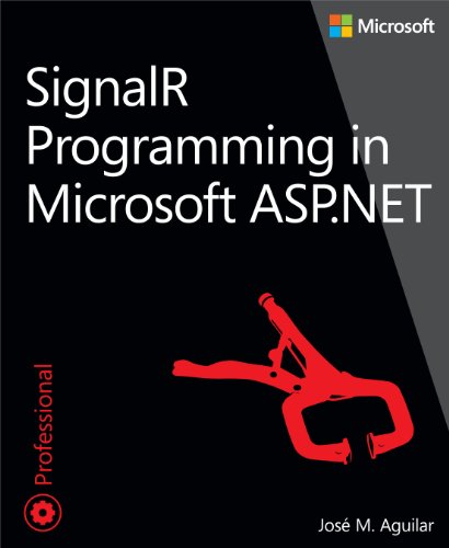 9780735683884: SignalR Programming in Microsoft ASP.NET