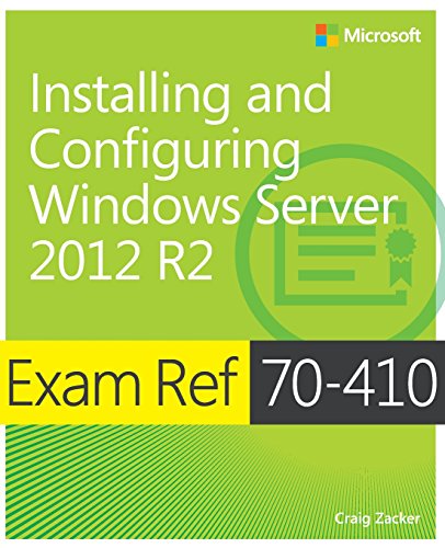 Beispielbild fr Exam Ref 70-410 Installing and Configuring Windows Server 2012 R2 (MCSA) zum Verkauf von Better World Books