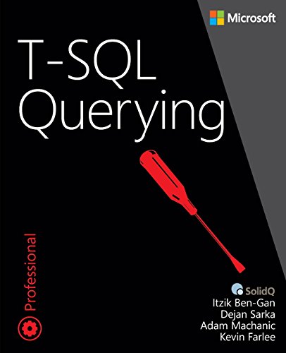 9780735685048: T-SQL Querying