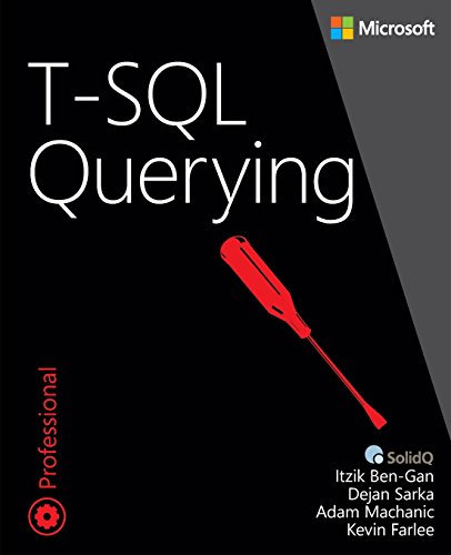 9780735685048: T-SQL Querying (Developer Reference)