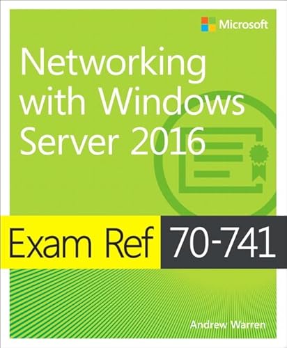 Stock image for Exam Ref 70-741 Networking with Windows Server 2016 for sale by Better World Books