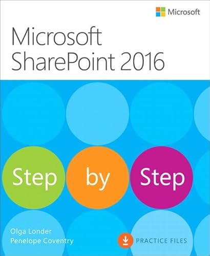 Beispielbild fr Microsoft SharePoint 2016 Step by Step zum Verkauf von Better World Books