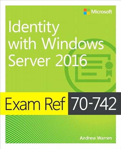 9780735698819: Exam Ref 70-742 Identity with Windows Server 2016