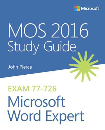 Stock image for MOS 2016 Study Guide Microsoft Word Expert (MOS Study Guide) for sale by Goodwill Books