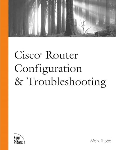 9780735700246: Cisco Router Configuration And Troubleshooting