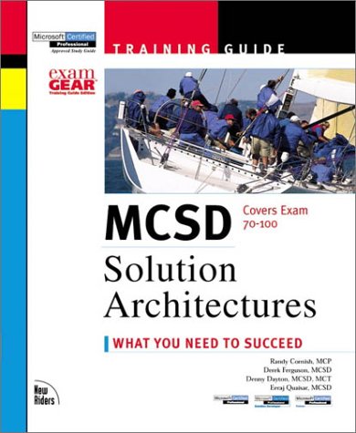 Imagen de archivo de MCSD Training Guide : Solution Architectures a la venta por Better World Books