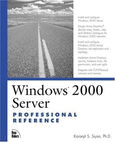 9780735709522: Windows 2000 Server Professional Reference