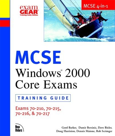 Stock image for MCSE Windows 2000 Core Exams (70-210, 70-215, 70-216, 70-217) for sale by Newsboy Books