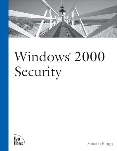 Windows 2000 Security (9780735709911) by Bragg, Roberta