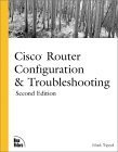 Beispielbild fr Cisco Router Configuration and Troubleshooting zum Verkauf von ThriftBooks-Atlanta