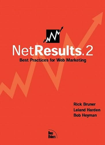 Stock image for Net Results.2: Best Practices for Web Marketing for sale by Irish Booksellers
