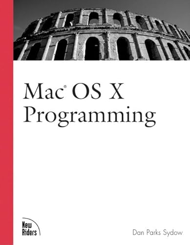 9780735711686: Mac OS X Programming