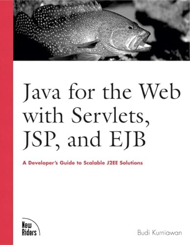 9780735711952: Java for the Web With Servlets, Jsp, and Ejb: A Developer's Guide to Scalable Solutions