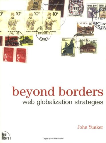Beispielbild fr Beyond Borders: Web Globalization Strategies zum Verkauf von Decluttr