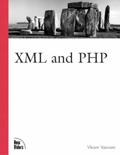 Stock image for XML and PHP for sale by Better World Books