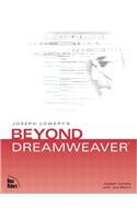 Stock image for Joseph Lowery's Beyond Dreamweaver for sale by WorldofBooks