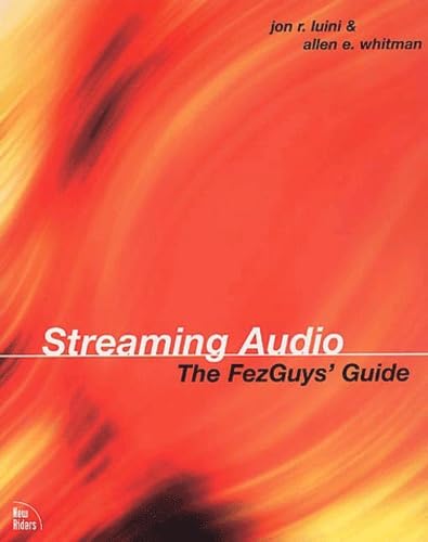 Beispielbild fr Streaming Audio : The FezGuy's Guide zum Verkauf von Better World Books