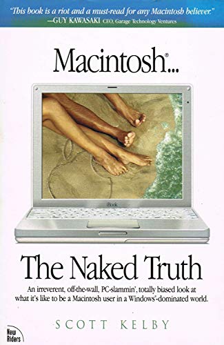 Stock image for Macintosh. the Naked Truth for sale by ThriftBooks-Dallas
