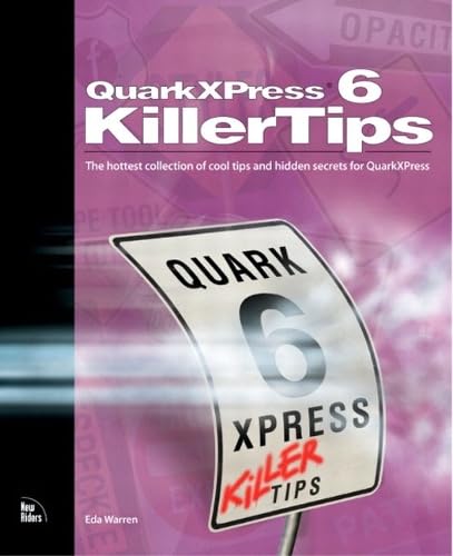 9780735713031: QuarkXPress 6 Killer Tips