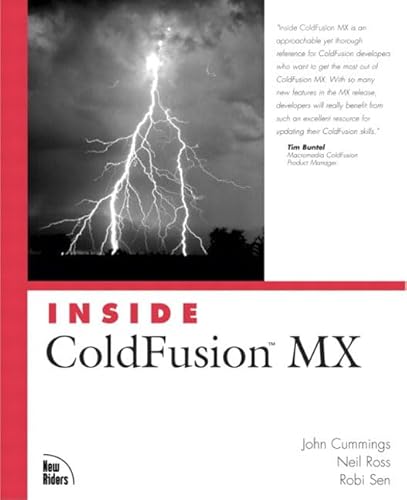 Inside Coldfusion MX (9780735713048) by John Cummings; Neil Ross; Robi Sen