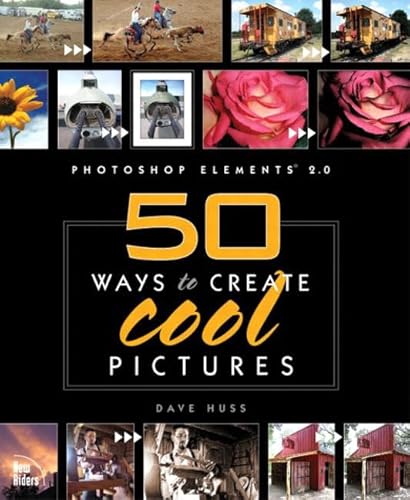 Imagen de archivo de Photoshop Elements 2 : 50 Ways to Create Cool Pictures a la venta por Better World Books