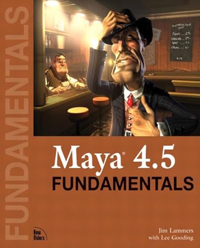 Imagen de archivo de Maya 4.5 Fundamentals [With CDROM] a la venta por ThriftBooks-Atlanta