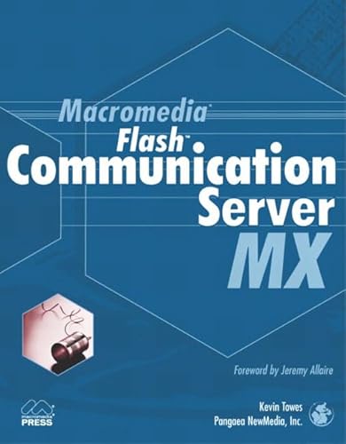 Stock image for Macromedia Flash Communication Server MX for sale by Hamelyn