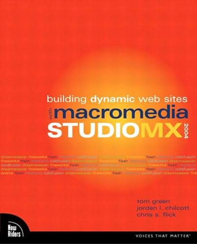 9780735713765: Building Dynamic Web Sites With Macromedia Studio Mx 2004