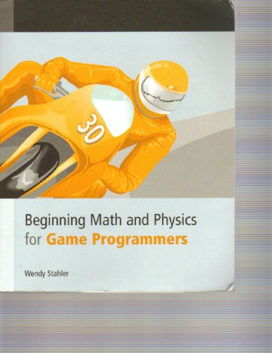 Stock image for Beginning Math and Physics for Game Programmers for sale by HPB-Red