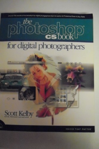 

The Adobe Photoshop CS Book for Digital Photographers [first edition]