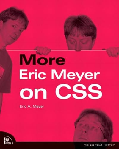 Beispielbild fr More Eric Meyer on CSS (Voices That Matter) zum Verkauf von Wonder Book