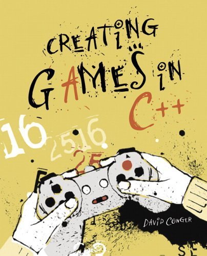 9780735714342: Creating Games in C++: A Step-by-Step Guide