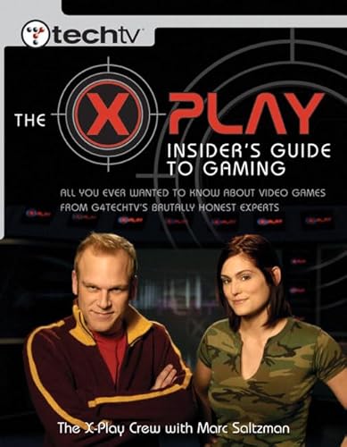 Stock image for The X-Play Insider's Guide to Gaming for sale by ThriftBooks-Atlanta