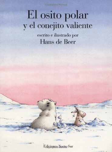 Beispielbild fr El Osito Polar y el conejito valiente zum Verkauf von Hafa Adai Books