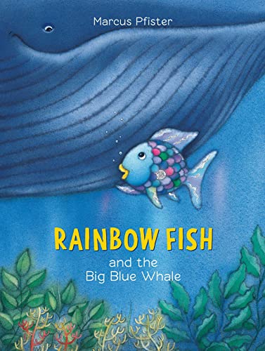 Imagen de archivo de Rainbow Fish and the Big Blue Whale a la venta por Gulf Coast Books