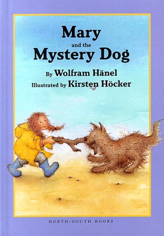 Stock image for Mary and the Mystery Dog for sale by Better World Books: West