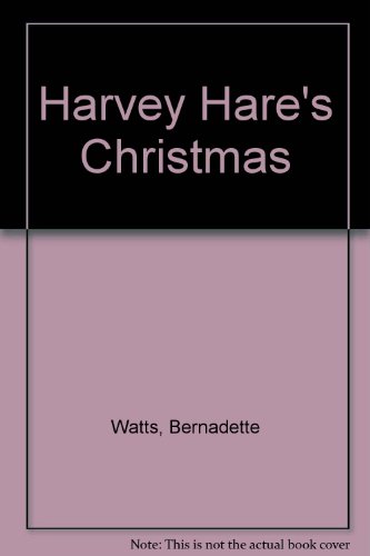 Beispielbild fr Harvey Hare's Christmas zum Verkauf von Better World Books