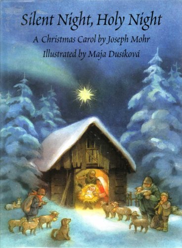 Stock image for Silent Night, Holy Night : A Christmas Carol for sale by Better World Books